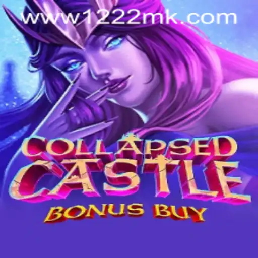 CollapsedCastleBonusBuy: Explorando o Mundo do Jogo e Suas Regras Através de 1222MK.COM
