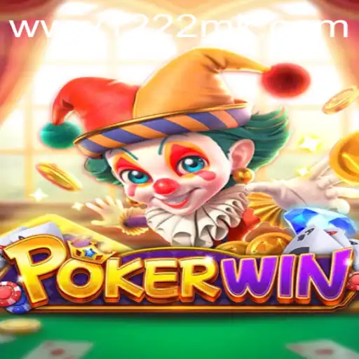 Descubra o Mundo Empolgante do POKERWIN: Regras e Estratégias